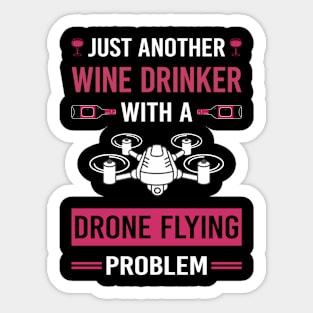 Wine Drinker Drone Flying Drones Sticker